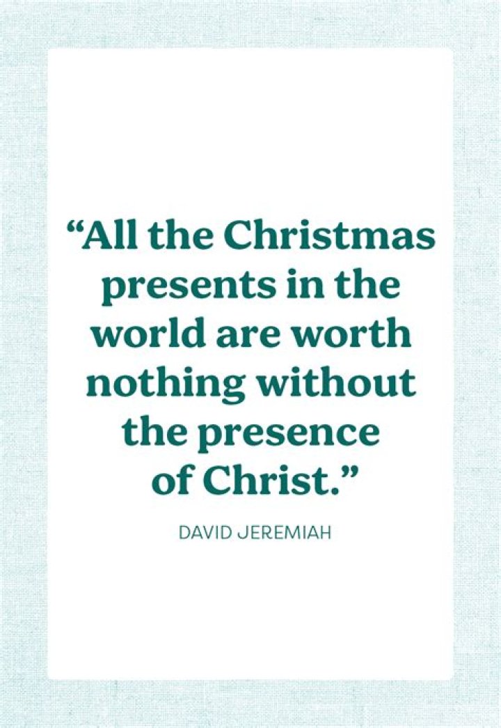 24 quotes on Christ and Christmas from Church leaders