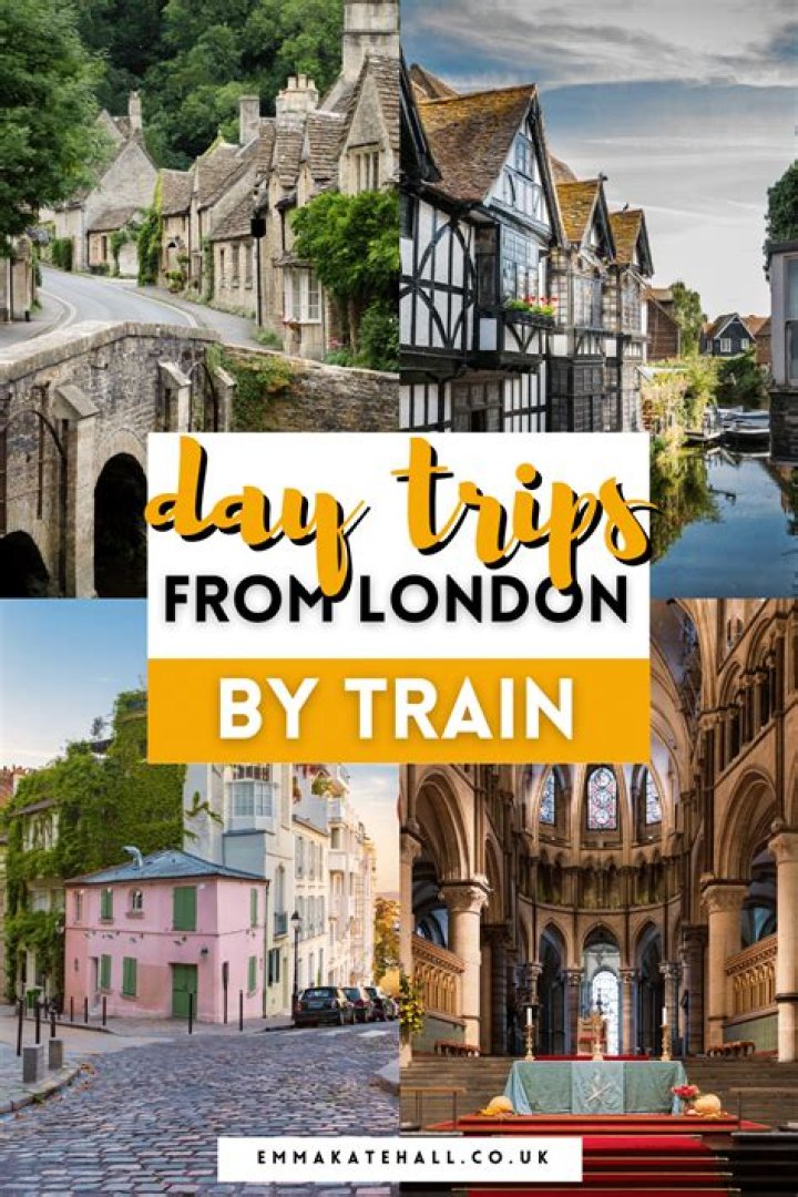4 unmissable day trips from London to visit by train