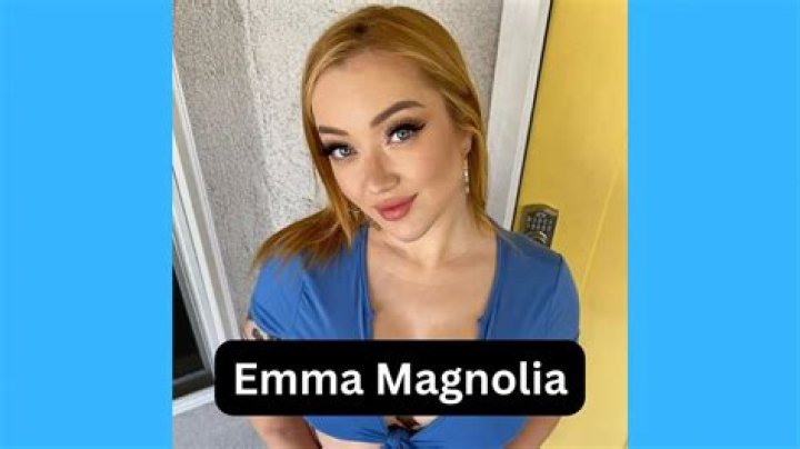 Emma Magnolia – Wiki, Age, Height, Net Worth, Boyfriend, Ethnicity