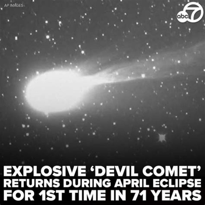 Explosive 'devil comet' returns for 1st time in 71 years during April 8 eclipse, NASA says