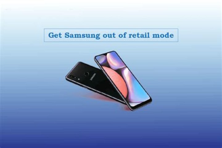 how do i get my samsung out of retail mode?