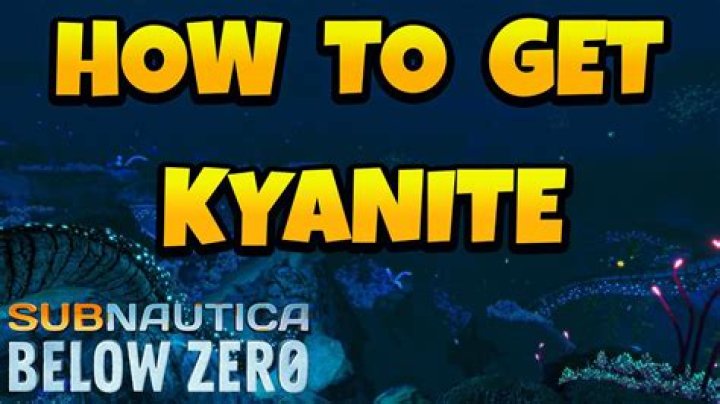 How to Find Kyanite in Subnautica Below Zero and Obtain It?