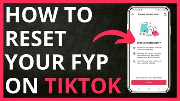 how to reset fyp on tiktok?