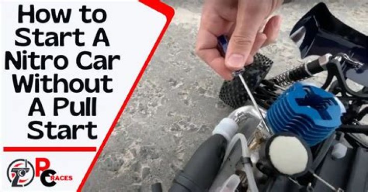 how to start a nitro car without a pull start?