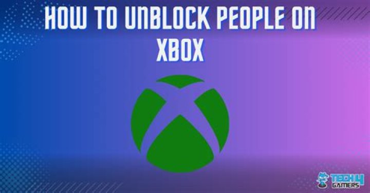 how to unblock people on xbox?