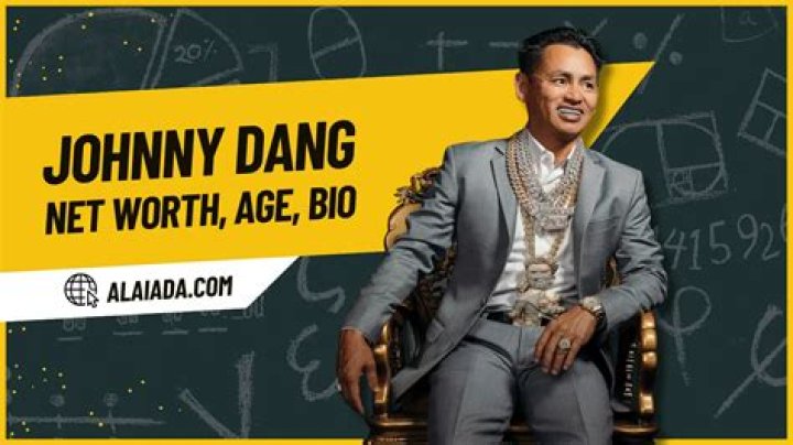 Johnny Dang net worth, age, wiki, family, biography and latest updates