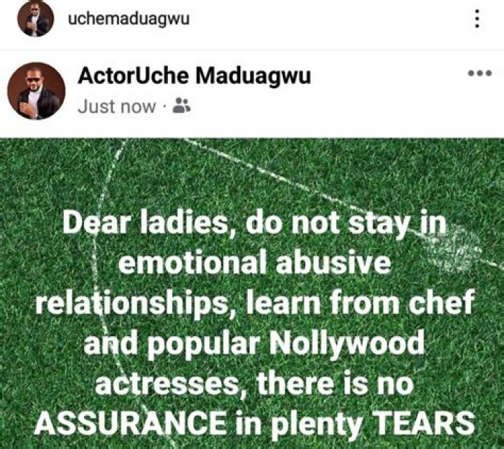 Learn from Chef and popular Nollywood actresses – Actor Uche Maduagwu warns women against staying in emotionally abusive relationships