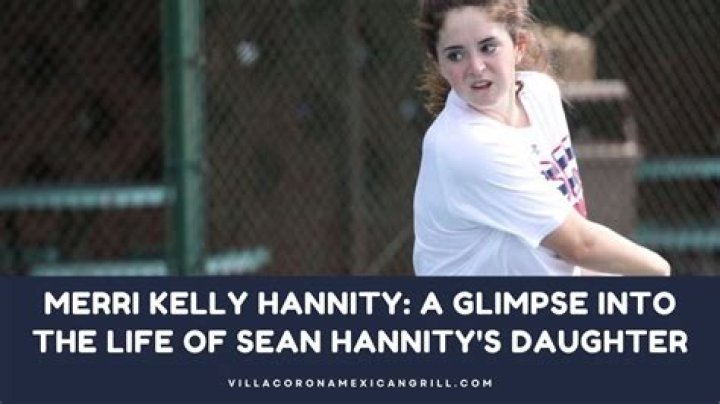 Merri Kelly Hannity – Biography, Siblings, All About Sean Hannity’s Daughter