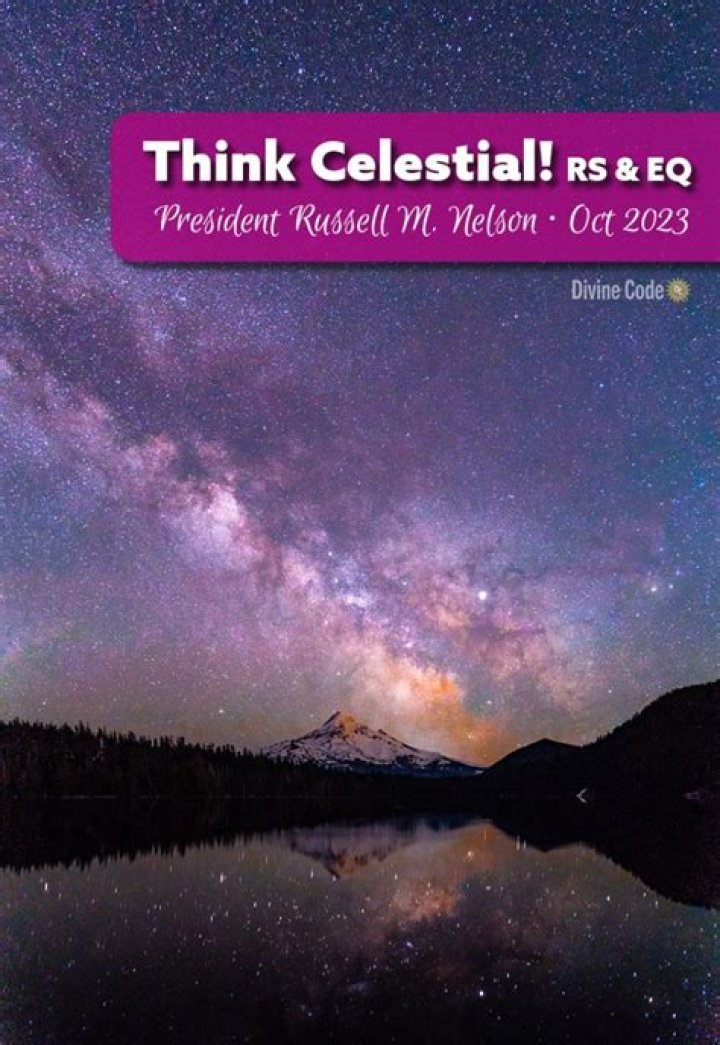 President Nelson posts a ‘reel’ invitation to ‘think celestial’