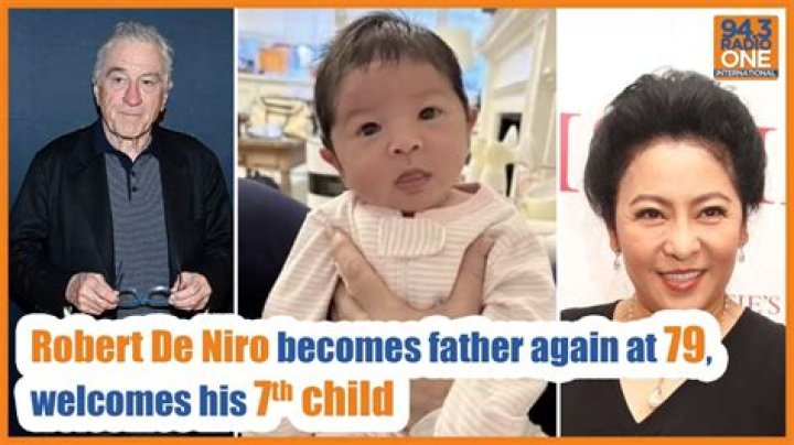 Robert De Niro Welcomes His 7th Child Secretly at the Age of 79