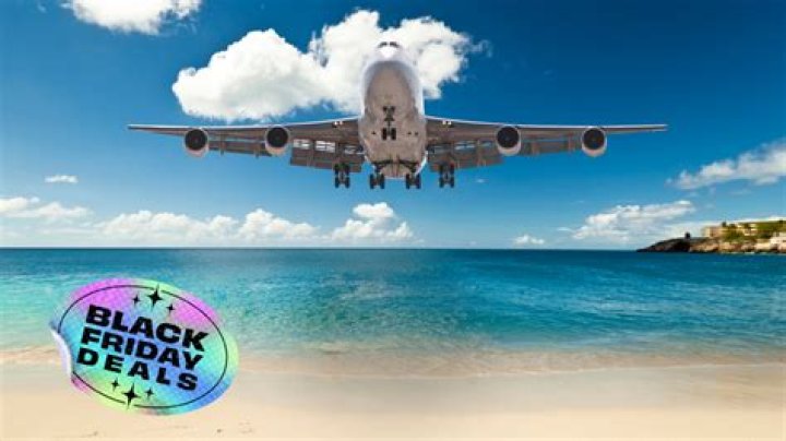 The best Black Friday travel deals for 2023: From flights to package holidays